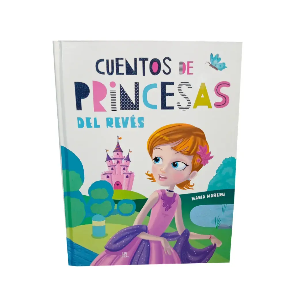 CUENTO DE PRINCESA DEL REVES