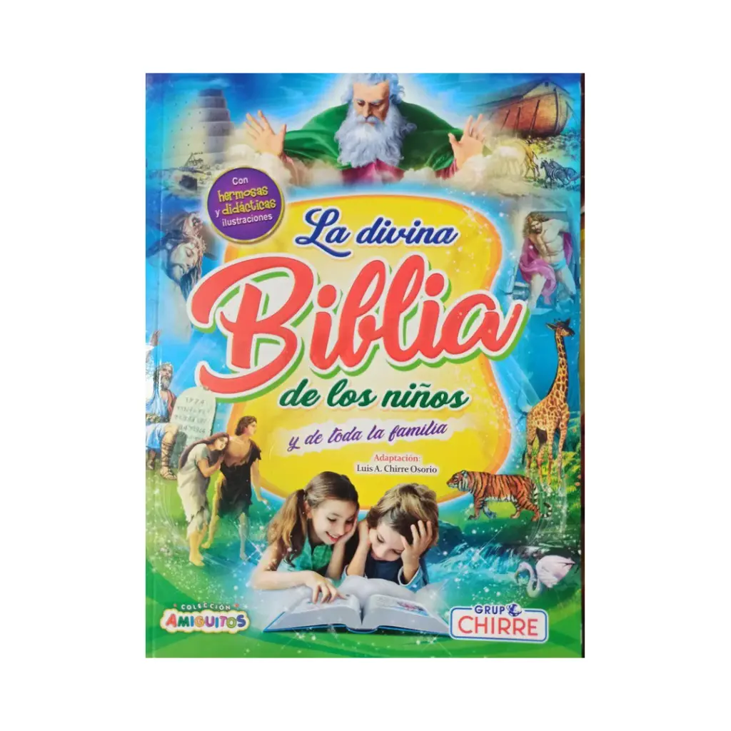 LA DIVINA BIBLIA DE LOS NIÑOS - CHIRRE