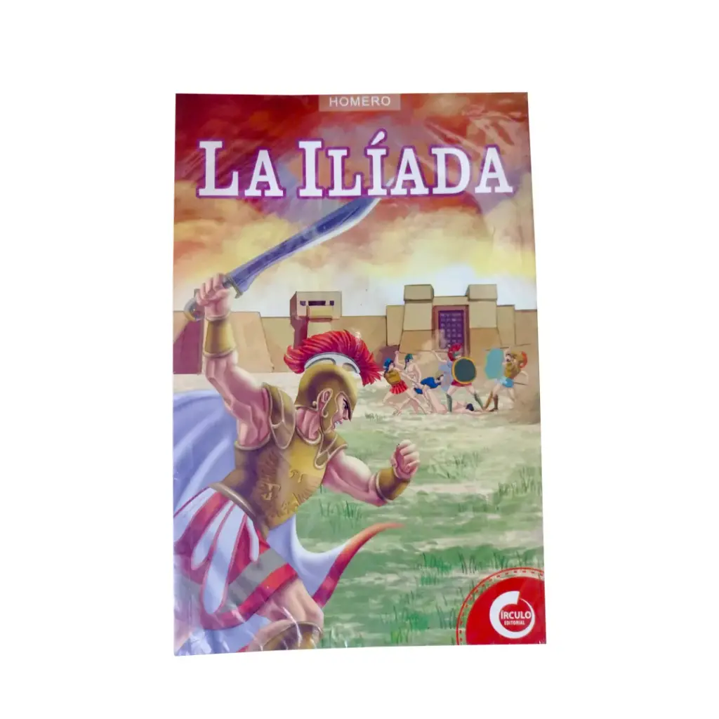 LA ILIADA - CIRCULO - OBRA GRANDE