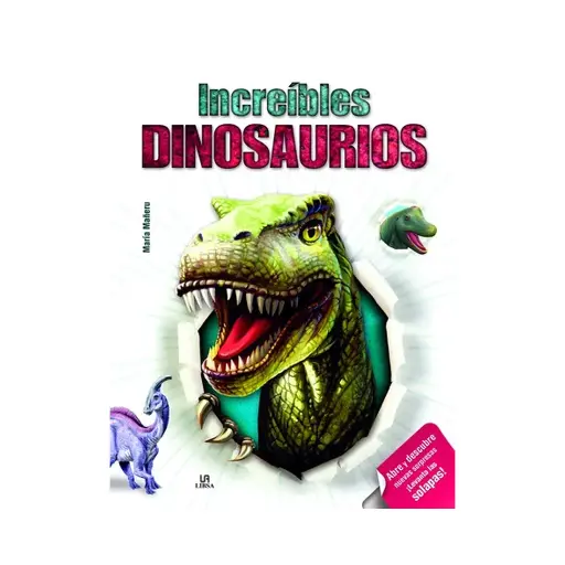 [LIB_157] INCREÍBLES DINOSAURIOS LA LIBSA